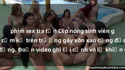 phim sex tra tấn Clip nóng sinh viên gây sốc: Hành động cấm kỵ trên trường gây xôn xao cộng đồng. Đoạn video ghi lại cảnh vô lễ khiến dư luận bức xúc.