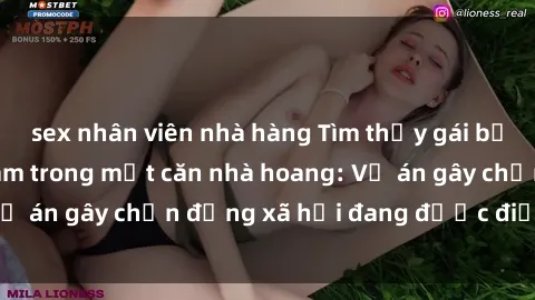 sex nhân viên nhà hàng Tìm thấy gái bị trói và bị hiếp dâm trong một căn nhà hoang: Vụ án gây chấn động xã hội đang được điều tra vào.