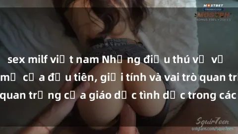 sex milf việt nam Những điều thú vị về sex ở Bắc Âu: Sự mở cửa đầu tiên, giới tính và vai trò quan trọng của giáo dục tình dục trong các quốc gia này.